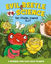 Evil Beetle Versus Science The Itching Powder Plot