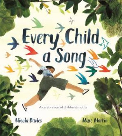 Every Child A Song by Nicola Davies & Marc Martin