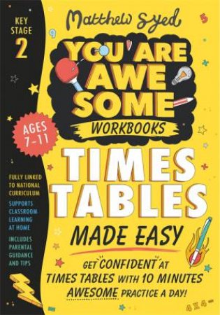 Times Tables Made Easy by Matthew Syed