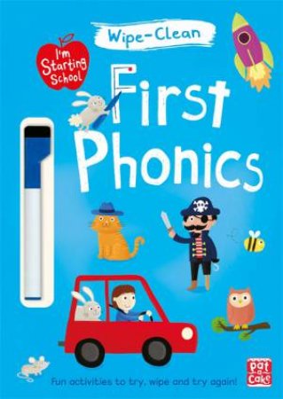 I'm Starting School: First Phonics by Pat-a-Cake & Becky Down