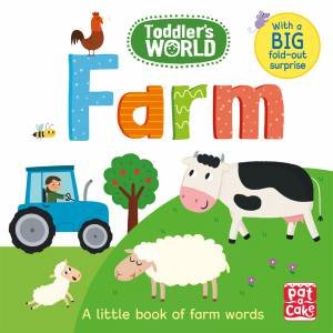 Toddler's World: Farm by Pat-A-Cake