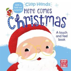 Clap Hands: Here Comes Christmas by Hilli Kushnir