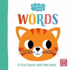 Chatterbox Baby: Words by Pat-a-Cake & Gwe