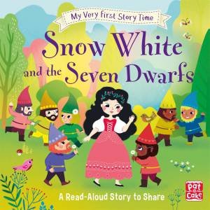 My Very First Story Time: Snow White and the Seven Dwarfs by Ronne Randall & Sophie Rohrbach