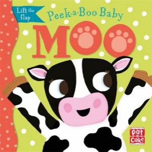 Peek-A-Boo Baby: Moo by Zoe Waring