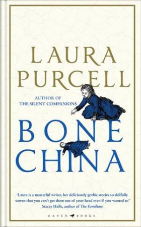 Bone China by Laura Purcell