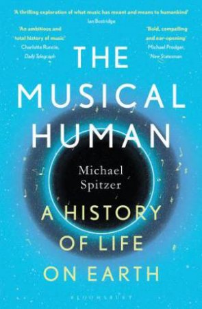 The Musical Human by Michael Spitzer