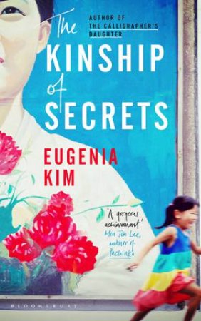 The Kinship of Secrets by Eugenia Kim