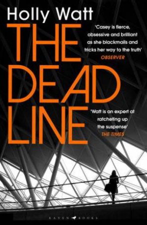 The Dead Line by Holly Watt