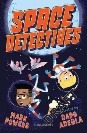 Space Detectives by Mark Powers