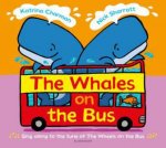 The Whales On The Bus