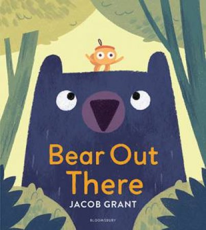 Bear Out There by Jacob Grant