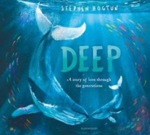 DEEP by Stephen Hogtun & Stephen Hogtun