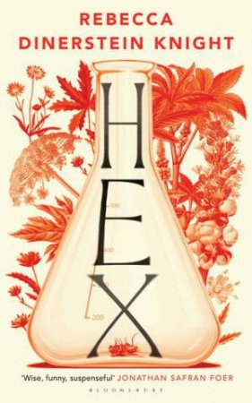 Hex by Rebecca Dinerstein Knight