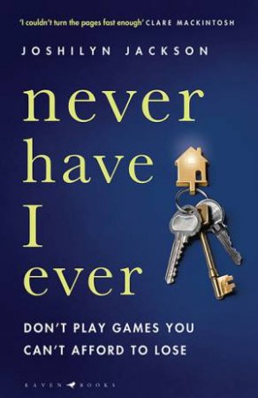 Never Have I Ever by Joshilyn Jackson