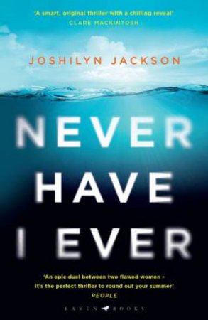 Never Have I Ever by Joshilyn Jackson