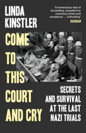 Come to This Court and Cry by Linda Kinstler