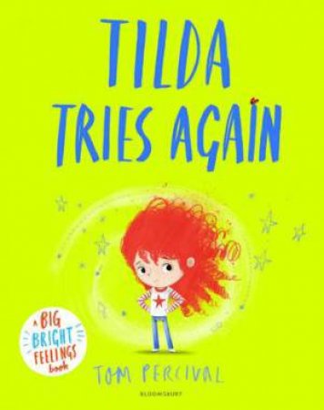 Tilda Tries Again by Tom Percival & Tom Percival