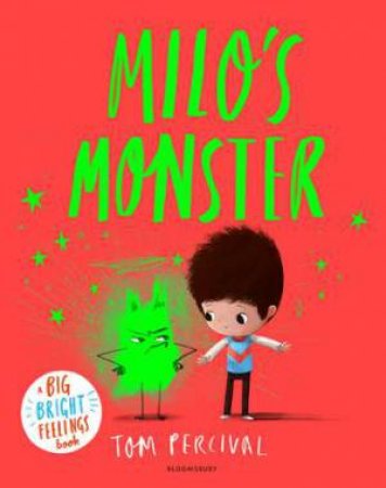 Milo's Monster by Tom Percival & Tom Percival