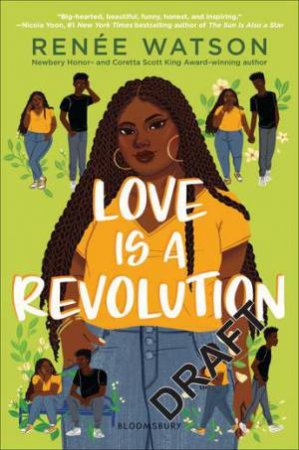 Love Is a Revolution by Renee Watson