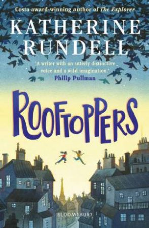 Rooftoppers by Katherine Rundell