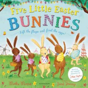 Five Little Easter Bunnies by Martha Mumford