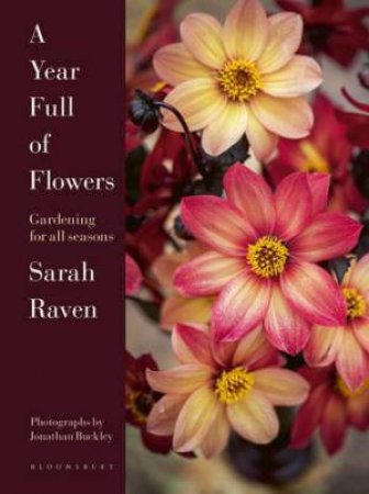 Sarah Raven's Gardening Year by Sarah Raven