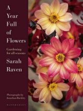 Sarah Ravens Gardening Year