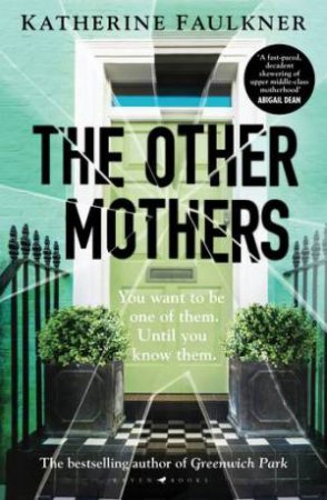 The Other Mothers by Katherine Faulkner