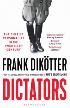 Dictators by Frank Dikotter