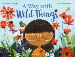 A Way With Wild Things