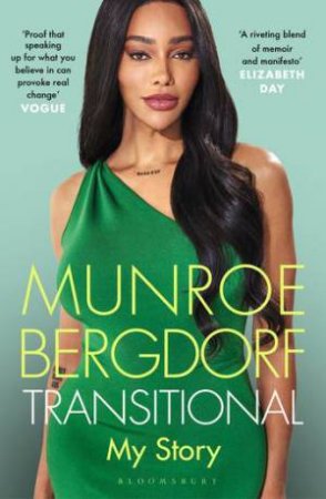 Transitional by Munroe Bergdorf