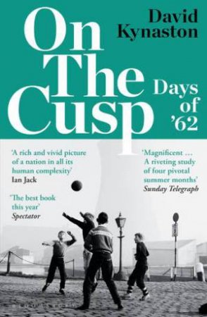 On The Cusp by David Kynaston