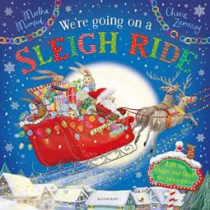 We're Going On A Sleigh Ride by Martha Mumford & Cherie Zamazing