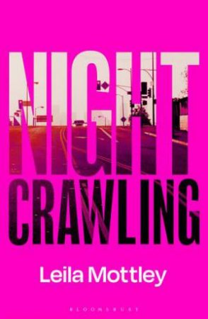 Nightcrawling by Leila Mottley