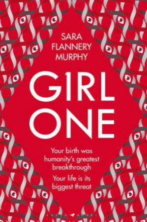 Girl One by Sara Flannery Murphy