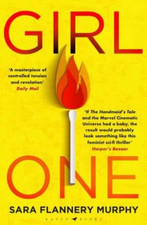 Girl One by Sara Flannery Murphy