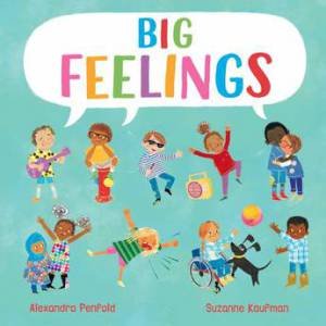 Big Feelings by Alexandra Penfold