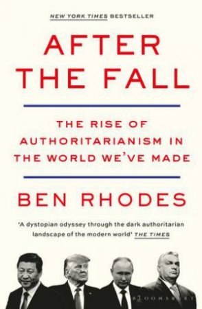 After The Fall by Ben Rhodes