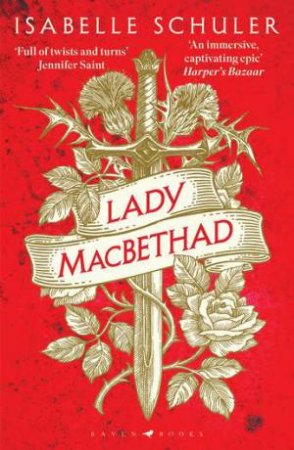 Lady MacBethad by Isabelle Schuler