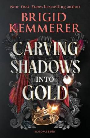 Carving Shadows Into Gold by Brigid Kemmerer