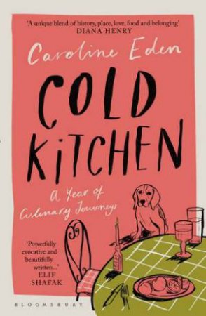 Cold Kitchen by Caroline Eden