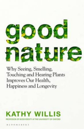 Good Nature by Kathy Willis