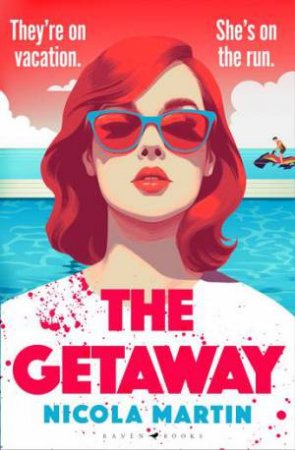 The Getaway by Nicola Martin