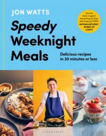 Speedy Weeknight Meals by Jon Watts