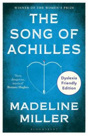 The Song of Achilles by Madeline Miller