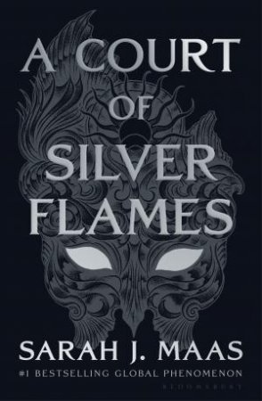 A Court of Silver Flames (Night Court Edition) by Sarah J Maas