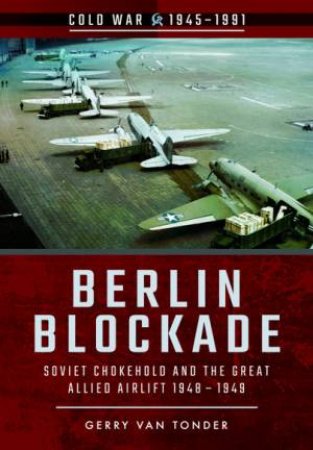 Berlin Blockade by Gerry van Tonder