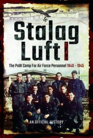 Stalag Luft I by PEN AND SWORD