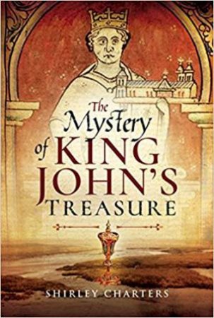 The Mystery Of King John's Treasure by Shirley Charters